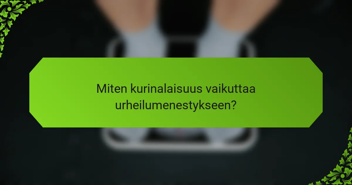 Miten kurinalaisuus vaikuttaa urheilumenestykseen?